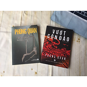 (Combo 2 cuốn) VƯỢT CÔN ĐẢO + TRĂNG HOÀNG CUNG