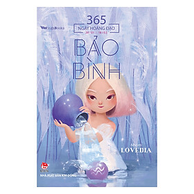 Nơi bán 365 Ngày Hoàng Đạo - Bảo Bình (Tái Bản 2018) - Giá Từ -1đ