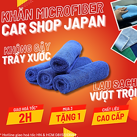 Khăn lau xe ô tô Microfiber - CAR SHOP JAPAN - Hàng cao cấp
