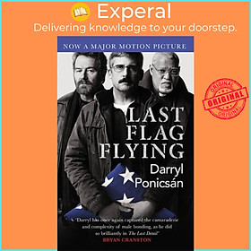 Sách - Last Flag Flying by Darryl Ponicsan (UK edition, paperback)