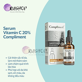 Serum Compliment Vitamin C 20% sáng da, mờ thâm, ngừa lão hoá