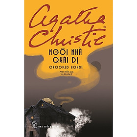 Ngôi Nhà Quái Dị (Agatha Christie) - Agatha Christie