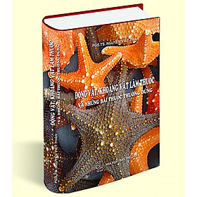 Động Vật Khoáng Vật Làm Thuốc Và Những Bài Thuốc Thường Dùng