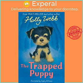 Sách - The Trapped Puppy by Sophy Williams (UK edition, paperback)