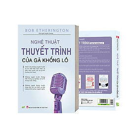 [Download Sách] Nghệ Thuật Thuyết Trình Của Gã Khổng Lồ