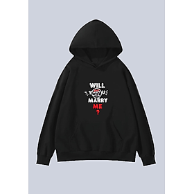 Hoodie Unisex in hình Will You Marry Me?