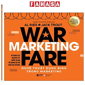 Sách - Marketing Warfare - Nghệ Thuật Dụng Binh Trong Marketing (Tái Bản 2025)