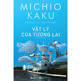 Trạm Đọc | Vật Lý Của Tương Lai