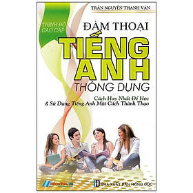 Đàm Thoại Tiếng Anh Thông Dụng