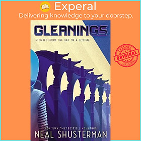 Sách - Gleanings by Neal Shusterman (UK edition, paperback)