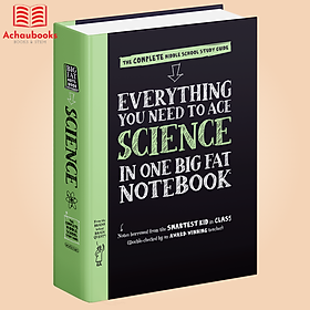 Sách - Everything you need to ace science - Sổ Tay Khoa Học ( Tiếng Anh ), Tổng Hợp Kiến Thức Khoa Học Từ Lớp 4 Đến Lớp 9 - Á Châu Books - Bìa Cứng, In Màu