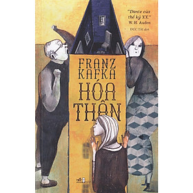[Download Sách] Cuốn sách hấp dẫn của tác giả nổi tiếng Franz Kafka: Hóa thân (TB)