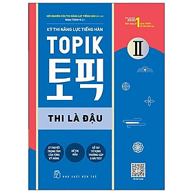 Hình ảnh Kỳ Thi Năng Lực Tiếng Hàn Topik II - Thi Là Đậu