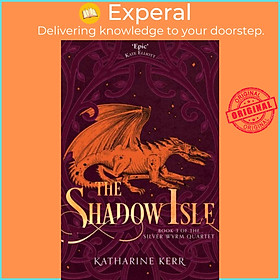 Sách - The Shadow Isle by Katharine Kerr (UK edition, paperback)
