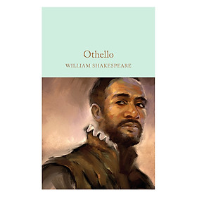 Othello: The Moor of Venice - Macmillan Collector's Library (Hardback)