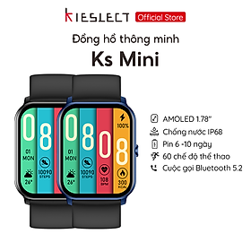 (Mở bán) Đồng hồ thông minh Kieslect KS Mini | 2.01inch | SuperAMOLED | 300mAh | Nghe gọi trực tiếp | Hàng Chính Hãng