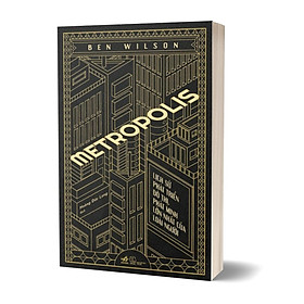 Metropolis - Lịch Sử Phát Triển Đô Thị, Phát Minh Lớn Nhất Của Loài Người