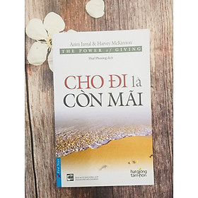 Cho đi là còn mãi