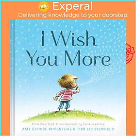 Sách - I Wish You More by Amy Krouse Rosenthal (US edition, paperback)