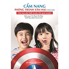 Cẩm Nang Phòng Tránh Xâm Hại Cho Con - Những Bảo Bối Của Hiệp Sĩ TANI