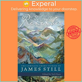 Sách - The Hills Remember by James Still (UK edition, paperback)