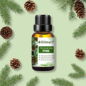 Tinh Dầu Thiên Nhiên Gỗ Thông Oilmart Pine Essential Oil 15ml