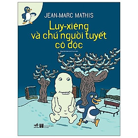 Sách Luy- Xiêng Và Chú Người Tuyết Cô Độc