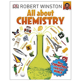 DK All About Chemistry (Series All About - Robert Winston)