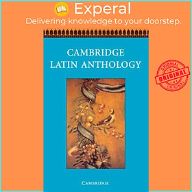 Sách - Cambridge Latin Anthology by Cambridge School Classics Project (UK edition, paperback)