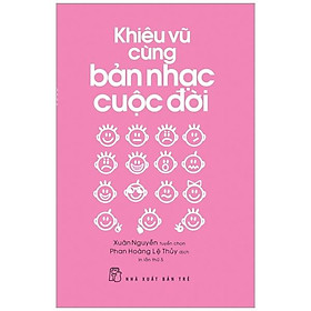 Khiêu vũ cùng bản nhạc cuộc đời