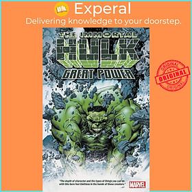 Sách - Immortal Hulk: Great Power by Tom Taylor,Jeff Lemire,Declan Shalvey (US edition, paperback)