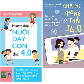 Hình ảnh COMBO SÁCH GIÁO DỤC TRẺ DÀNH CHO BẬC CHA MẸ: Phương pháp nuôi dạy con thời 4.0 và Cha mẹ thông thái thời 4.0