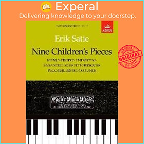 Sách - Nine Children's Pieces (Menus Propos Enfantins, Enfantillages Pittoresques, by Erik Satie (UK edition, paperback)