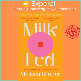 Sách - Milk Fed by Melissa Broder (UK edition, paperback)