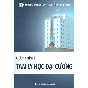 Giáo Trình TÂM LÝ HỌC ĐẠI CƯƠNG