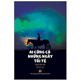 Sách Ai Cũng Có Những Ngày Tồi Tệ