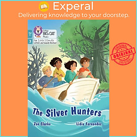 Sách - The Silver Hunters - Phase 3 Set 1 by Lidia Fernandez (UK edition, paperback)