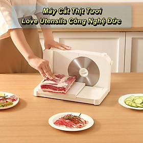 Mua Máy Cắt Thịt Tươi Love Utensils Công Nghệ Đức - Home And Garden
