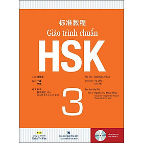 Sách Giáo Trình Chuẩn HSK 3 Bài Học (Quét Mã Qr Để Nghe File Mp3)