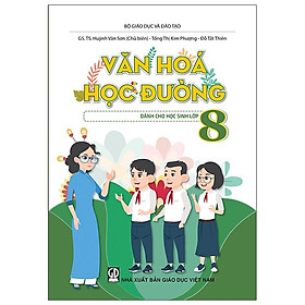 Văn Hóa Học Đường - Lớp 8 (2020)