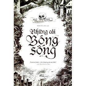 [Download Sách] Những Cái Bóng Sống