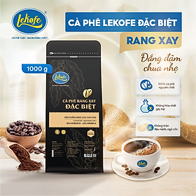 Cà phê rang xay Đặc Biệt Lekofe 80% Robusta 20% Arabica Đắng đậm chua nhẹ Túi 1000g