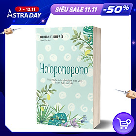 Ảnh bìa Ho’Oopnopono: Phục Hồi Tự Nhiên, Chữa Lành Cuộc Sống, Hoàn Thiện Cuộc Đời