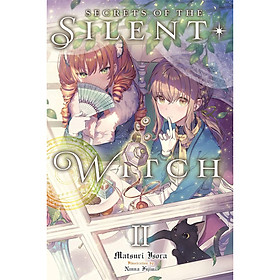 Secrets Of The Silent Witch, Vol. 2