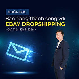 Bán hàng thành công với Ebay Dropshipping