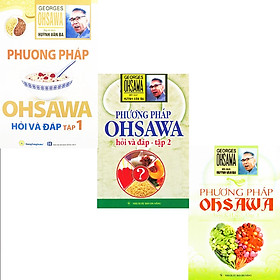 Download sách Bộ 3 Cuốn Sách Phương Pháp Ohsawa Hỏi Và Đáp Tập