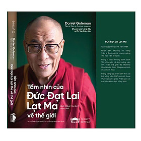 Tầm Nhìn Của Đức Đạt Lai Lạt Ma Về Thế Giới