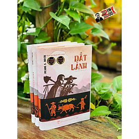 [bìa cứng in 100 bộ 3 tập văn chương Nobel có tranh minh hoạ] Tam bộ ĐẤT LÀNH – Pearl S. Buck – NXB Phụ Nữ