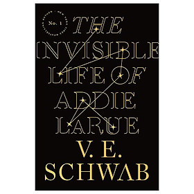 The Invisible Life Of Addie Larue