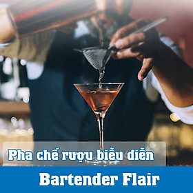 Khóa Học Pha Chế Rượu Biễu Diễn-Bartender Flair